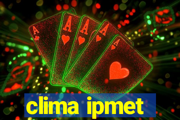 clima ipmet